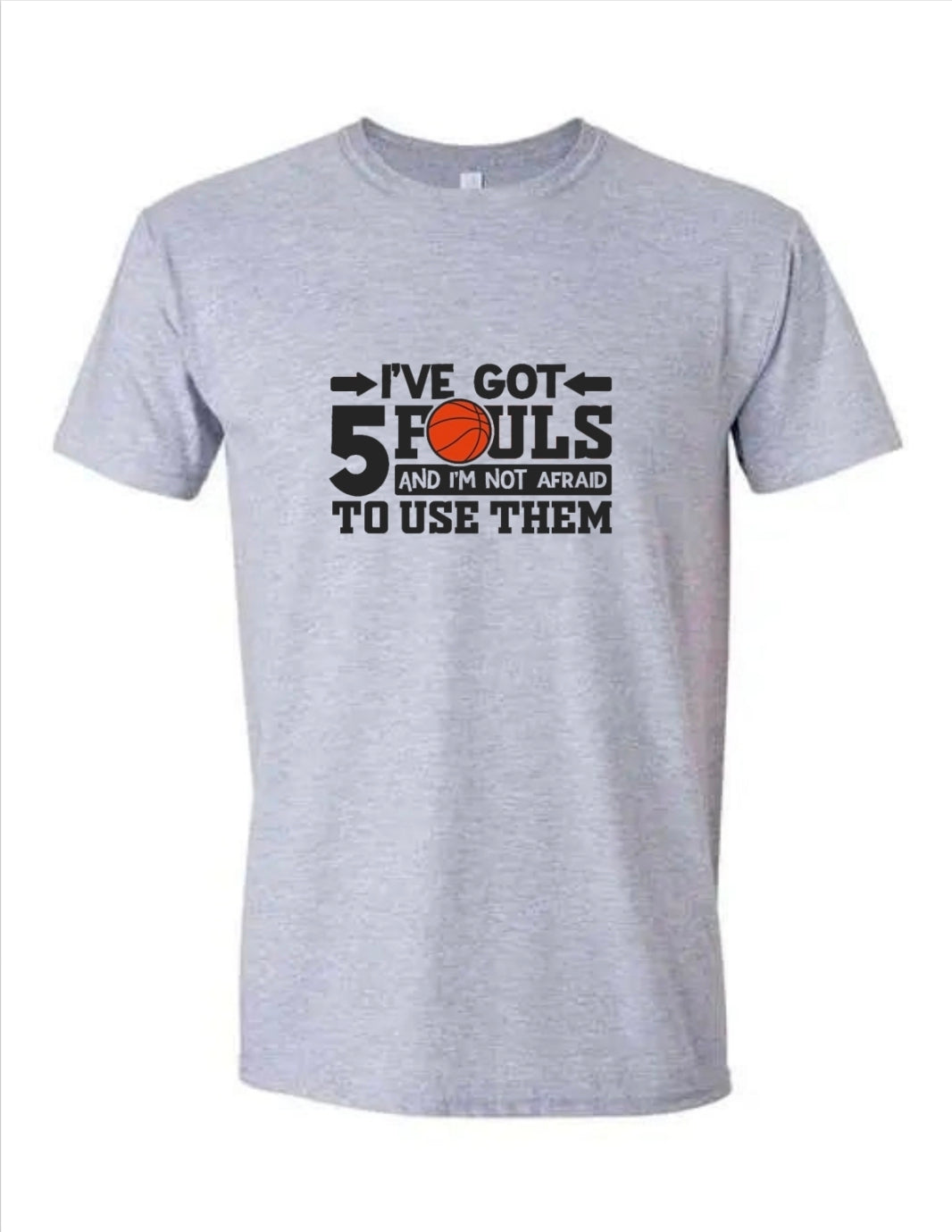 I've Got 5 Fouls