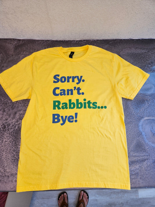 Sorry Can't Rabbits